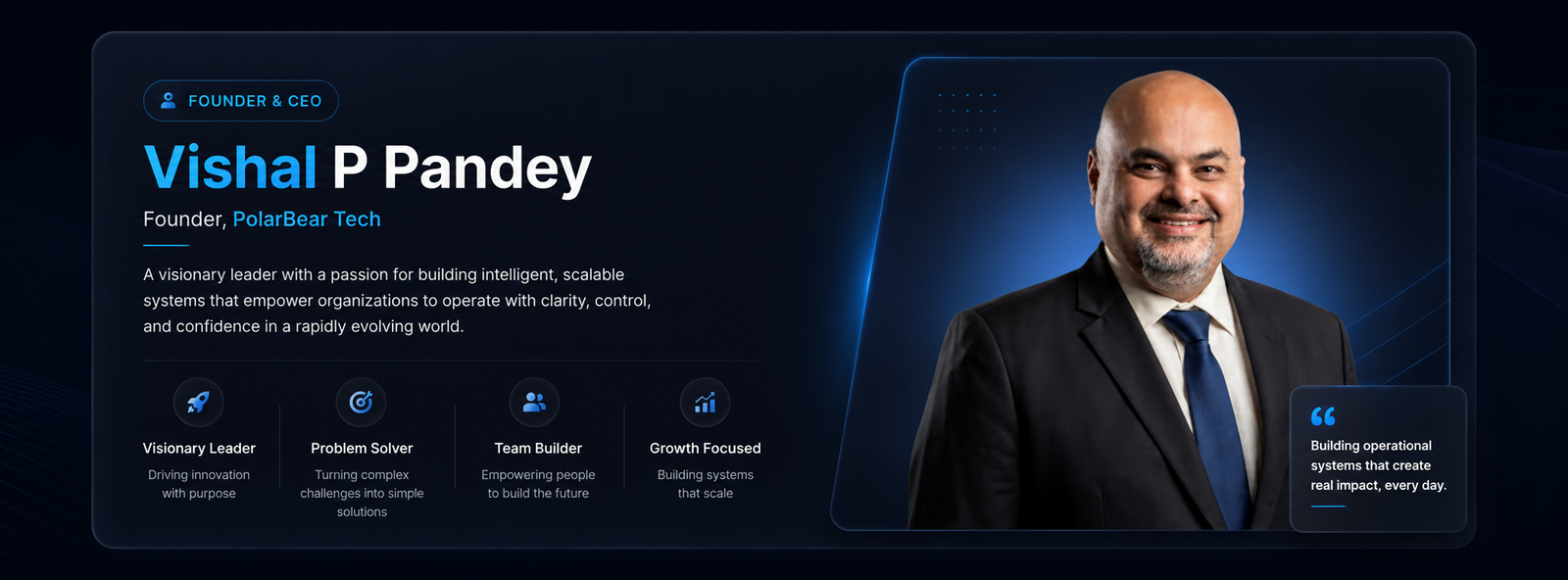 Vishal P Pandey, Founder and CEO of PolarBear Tech